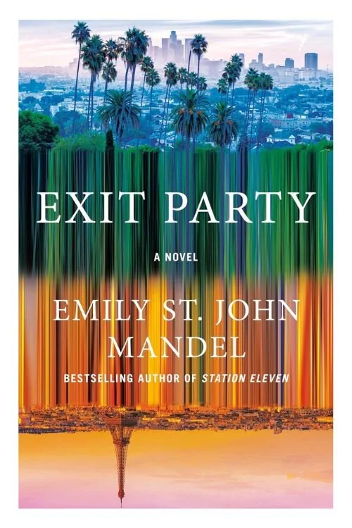 Book cover of Exit Party by Emily St. John Mandel