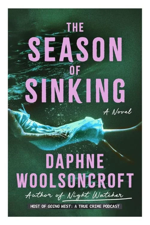 Book cover of The Season of Sinking by Daphne Woolsoncroft