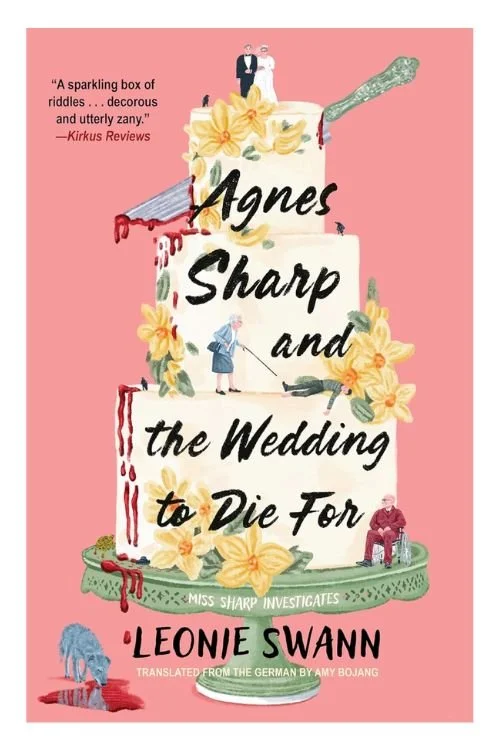 Book cover of Agnes Sharp and the Wedding to Die For by Leonie Swann