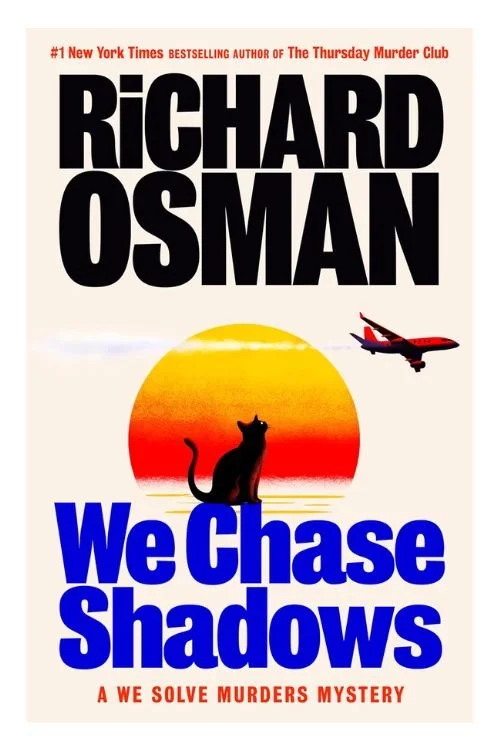 Book cover of We Chase Shadows by Richard Osman