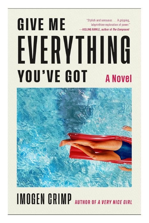 Book cover of Give Me Everything You've Got by Imogen Crimp
