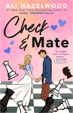 Check & Mate by Ali Hazelwood
