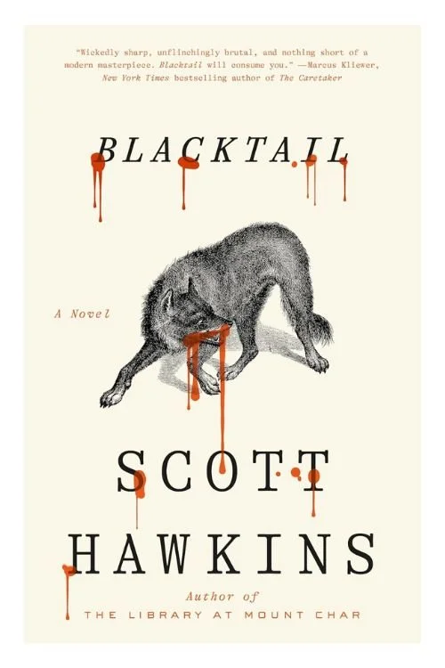 Book cover of Blacktail by Scott Hawkins