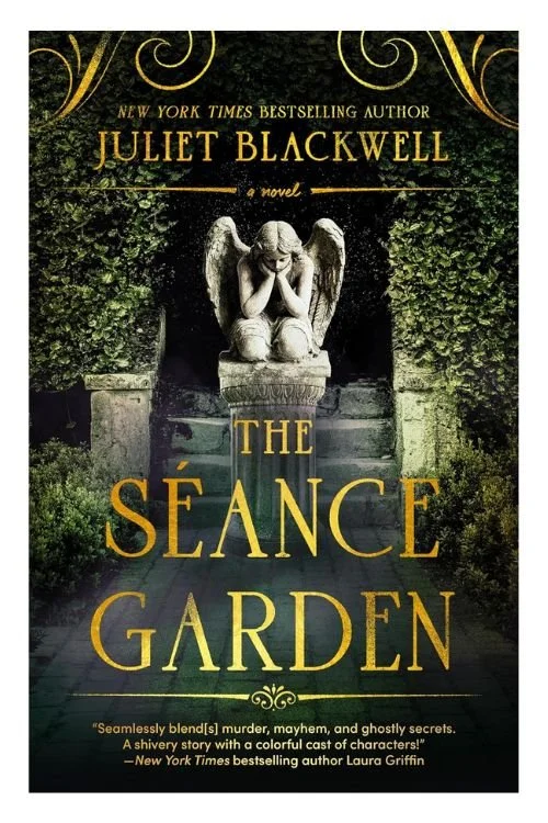 Book cover of The Séance Garden by Juliet Blackwell
