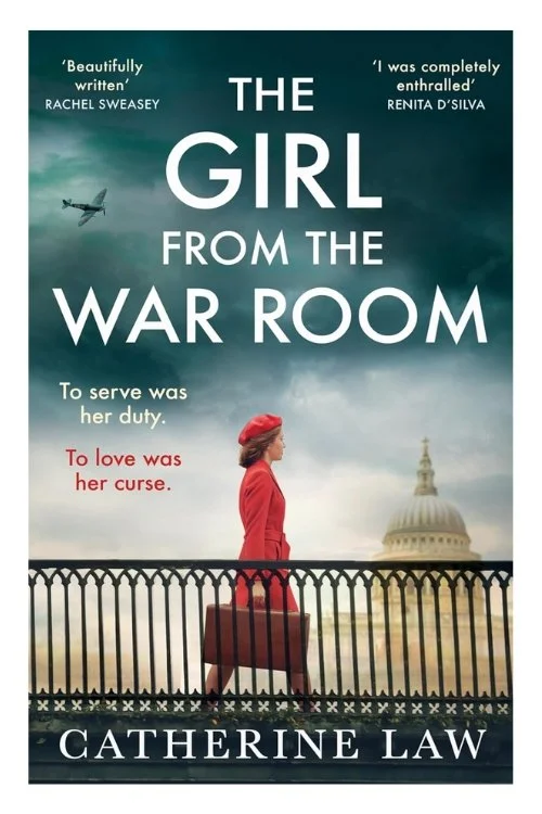 Book cover of The Girl from the War Room by Catherine Law