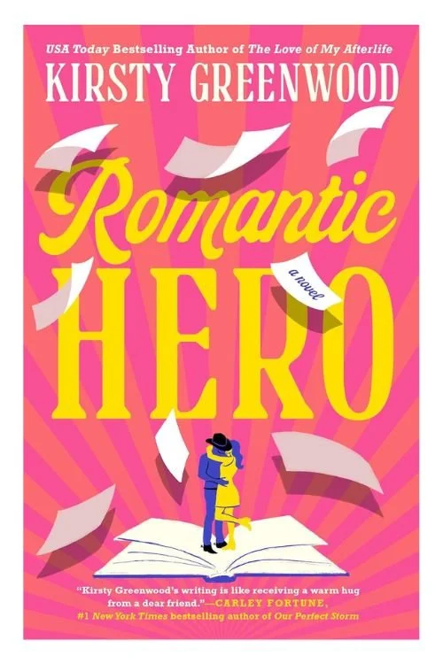 Book cover of Romantic Hero by Kirsty Greenwood