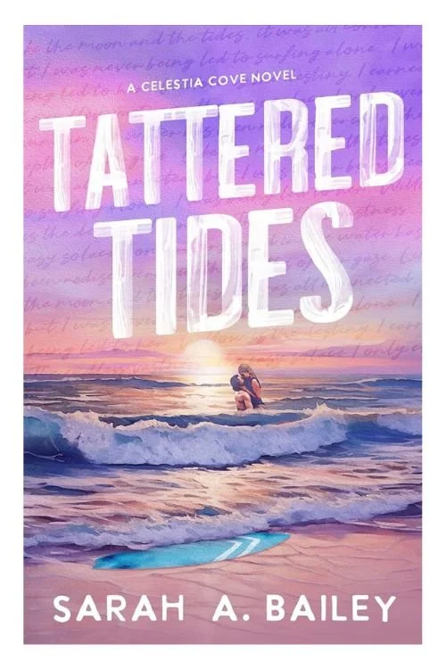 Book cover of Tattered Tides by Sarah A. Bailey
