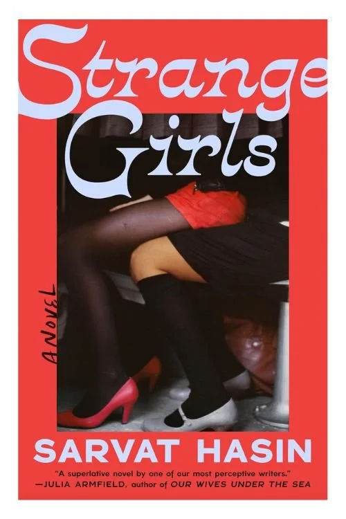 Book cover of Strange Girls by Sarvat Hasin