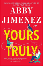 Book cover of Yours Truly by Abby Jimenez