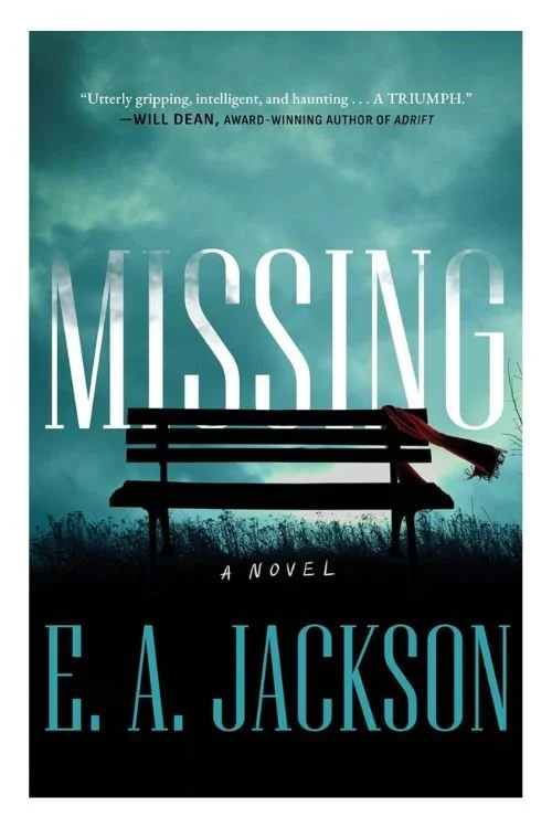 Missing by E.A. Jackson