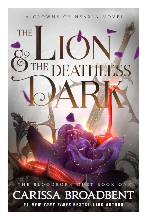 Book cover of The Lion and the Deathless Dark by Carissa Broadbent