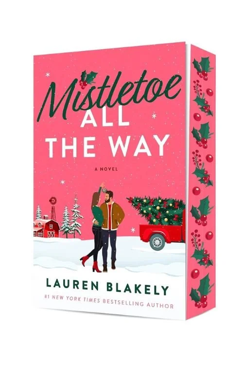 Book cover of Mistletoe All the Way by Lauren Blakely