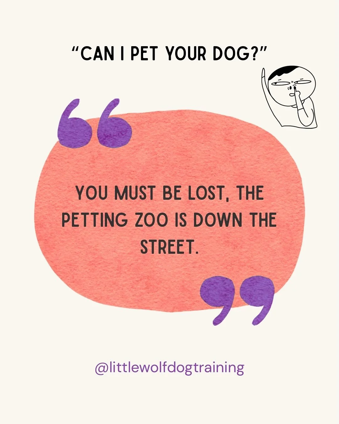 (For legal reasons, this is a joke.)

What&rsquo;s your favorite way to keep your dog from getting unwanted attention?😏

#littlewolfdogtraining #jerseycity #hoboken #nyc #dogtraining #teehee
