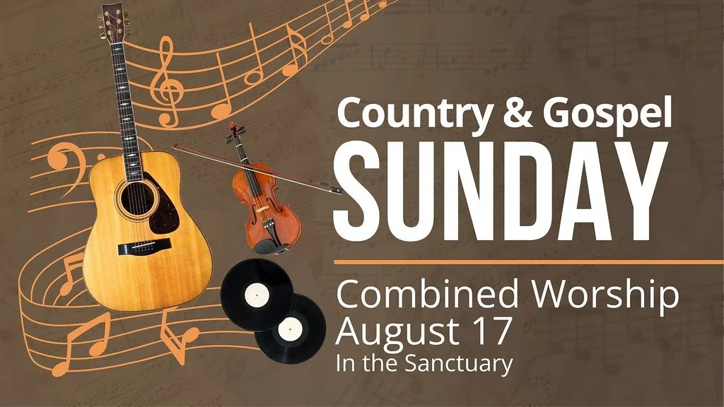 We hope you'll join us for the &quot;country gospel&quot; worship service this Sunday! 🎶

Note: A typo in the newsletter caused some confusion; there is a single worship service at 9:30 AM in the Sanctuary.