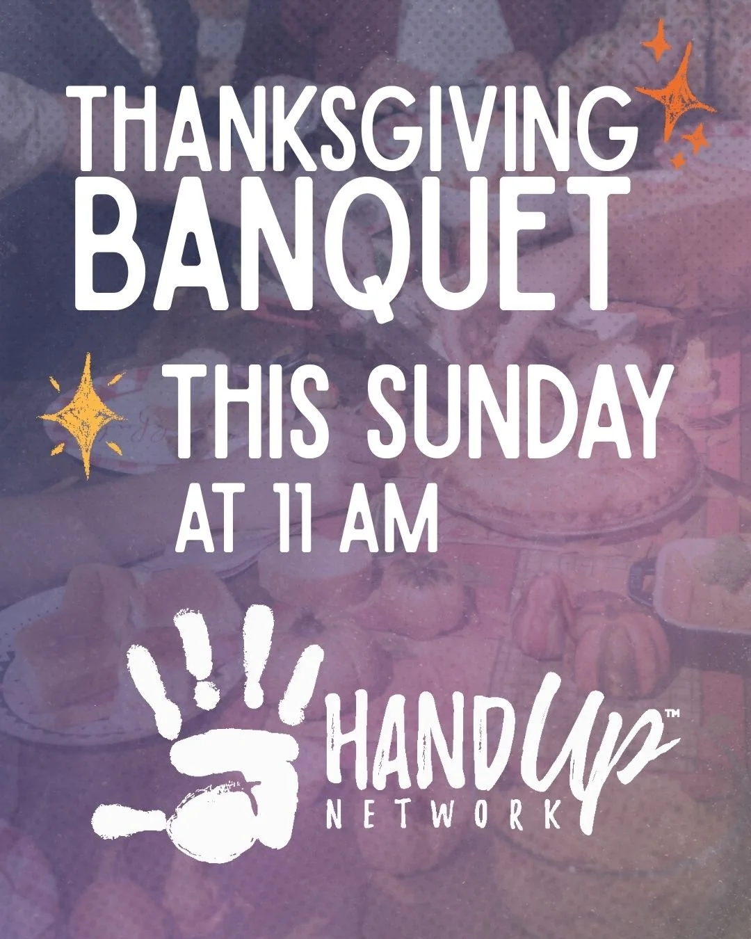 🦃 Join us Sunday, Nov. 23 at 11 AM for our Thanksgiving Banquet! Come enjoy a wonderful meal, a youth-led show, and a morning of gratitude and community. All offerings collected will go directly to Hand Up Network to support their mission of helping