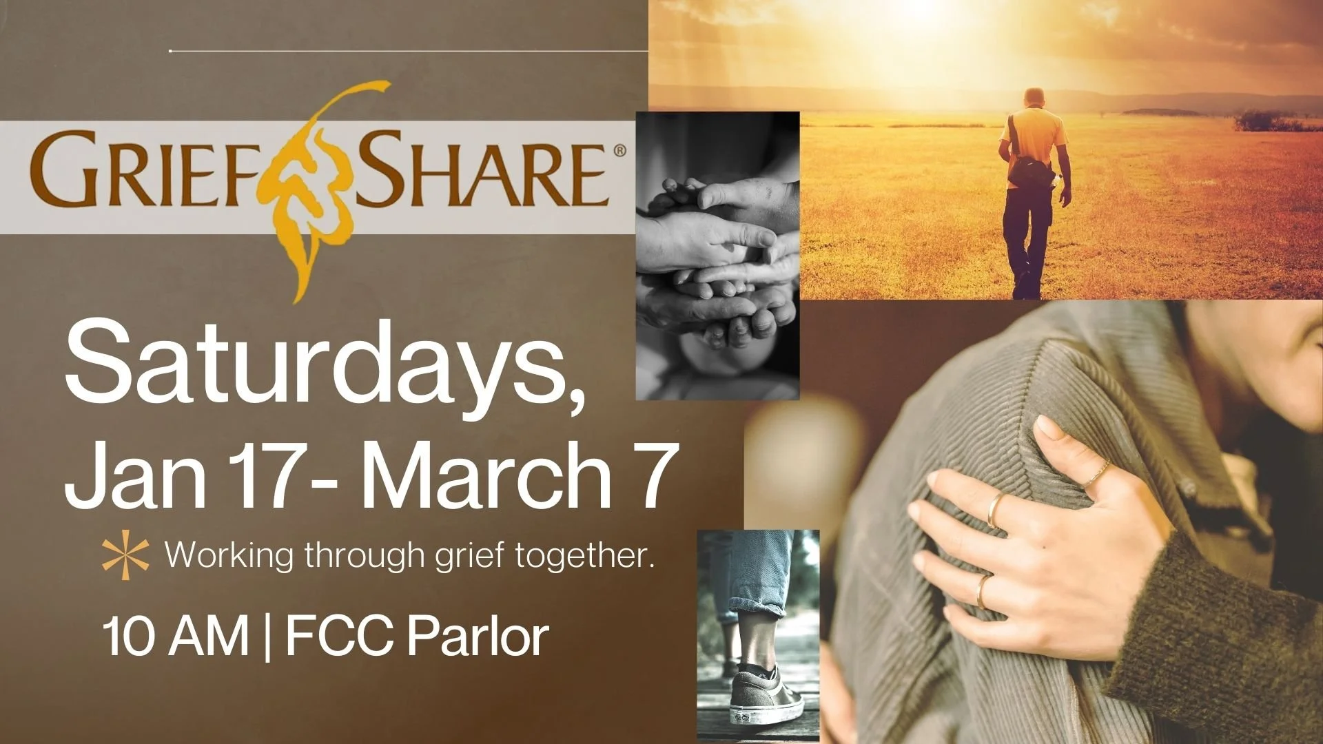 GriefShare, Saturdays, Jan 17- March 7