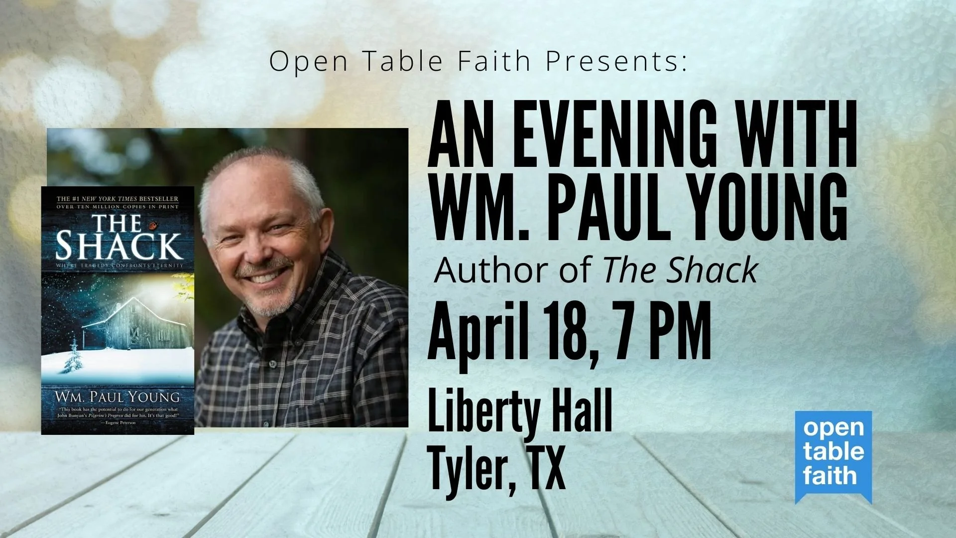 Open Table Faith: An Evening with William Paul Young