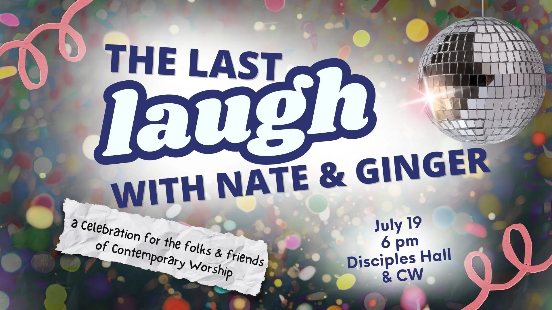 The Last Laugh with Rev Ginger Brandt & Nate Dean