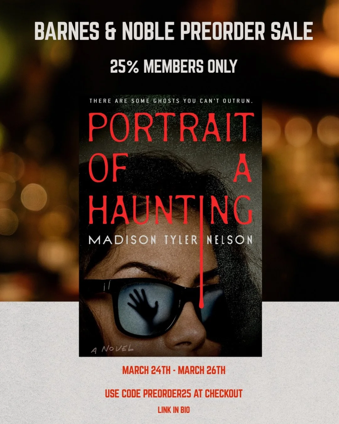 It&rsquo;s timeeee for the B&amp;N pre-order sale and PORTRAIT OF A HAUNTING is officially included!! 😎

For B&amp;N members, from March 24th to March 26th, all books, physical, eBooks, and audiobooks, are eligible for 25% off, as long as they are b