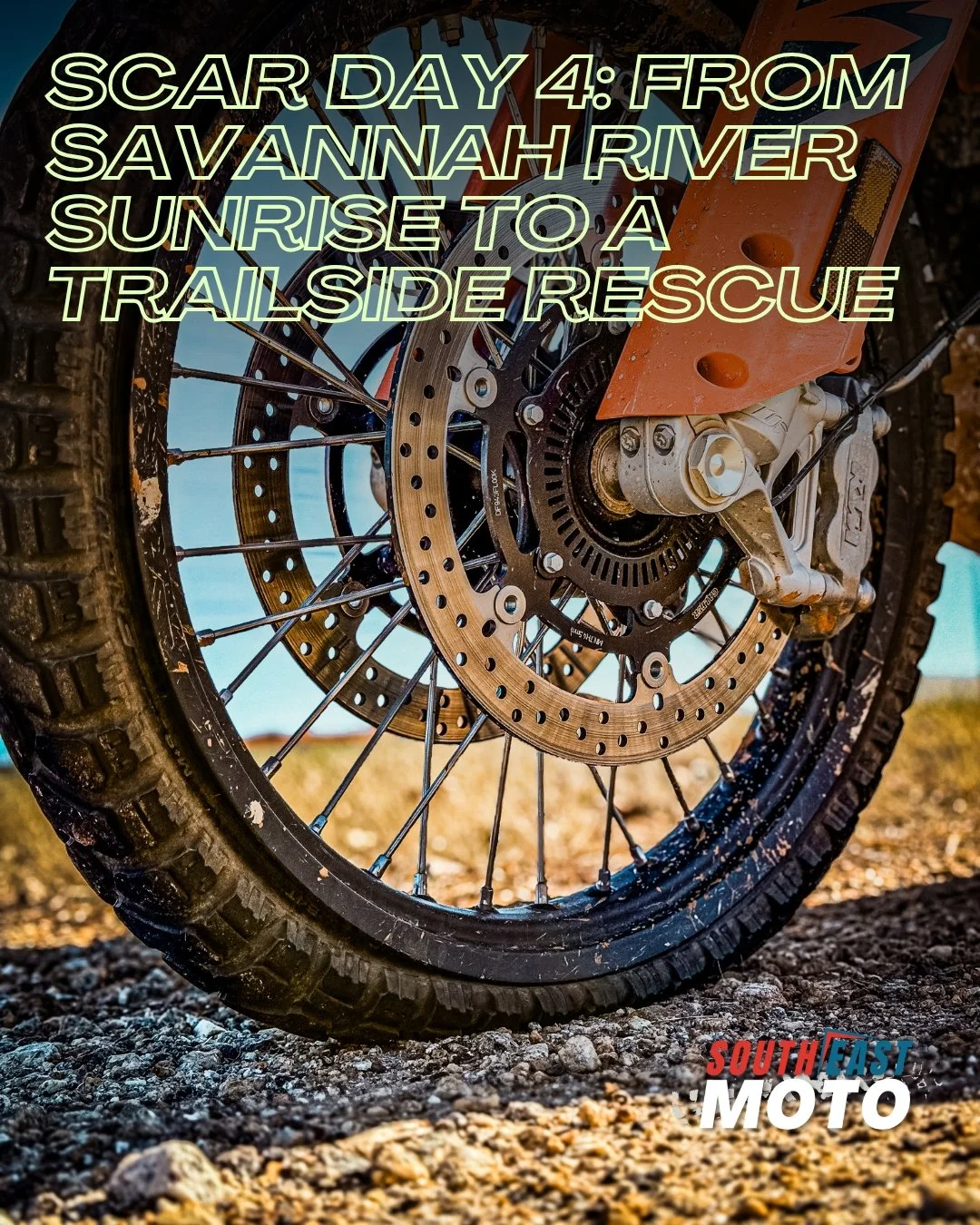 SCAR Day 4: From Savannah RIVER Sunrise to a Trailside Rescue