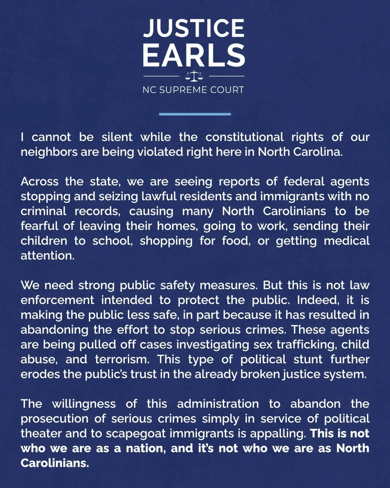 This is not who we are as a nation, and it&rsquo;s not who we are as North Carolinians.