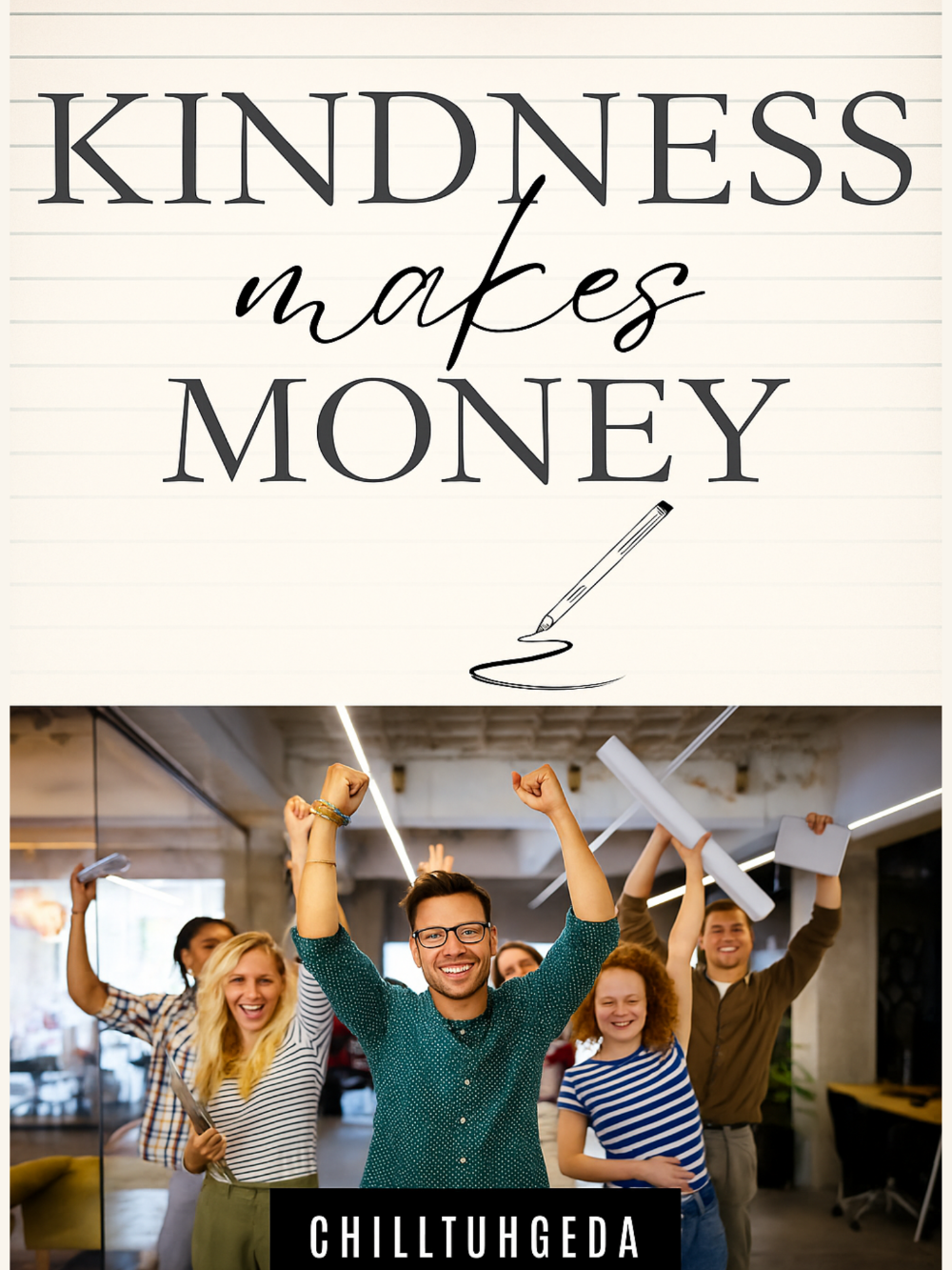 Kindness makes money (e-book)
