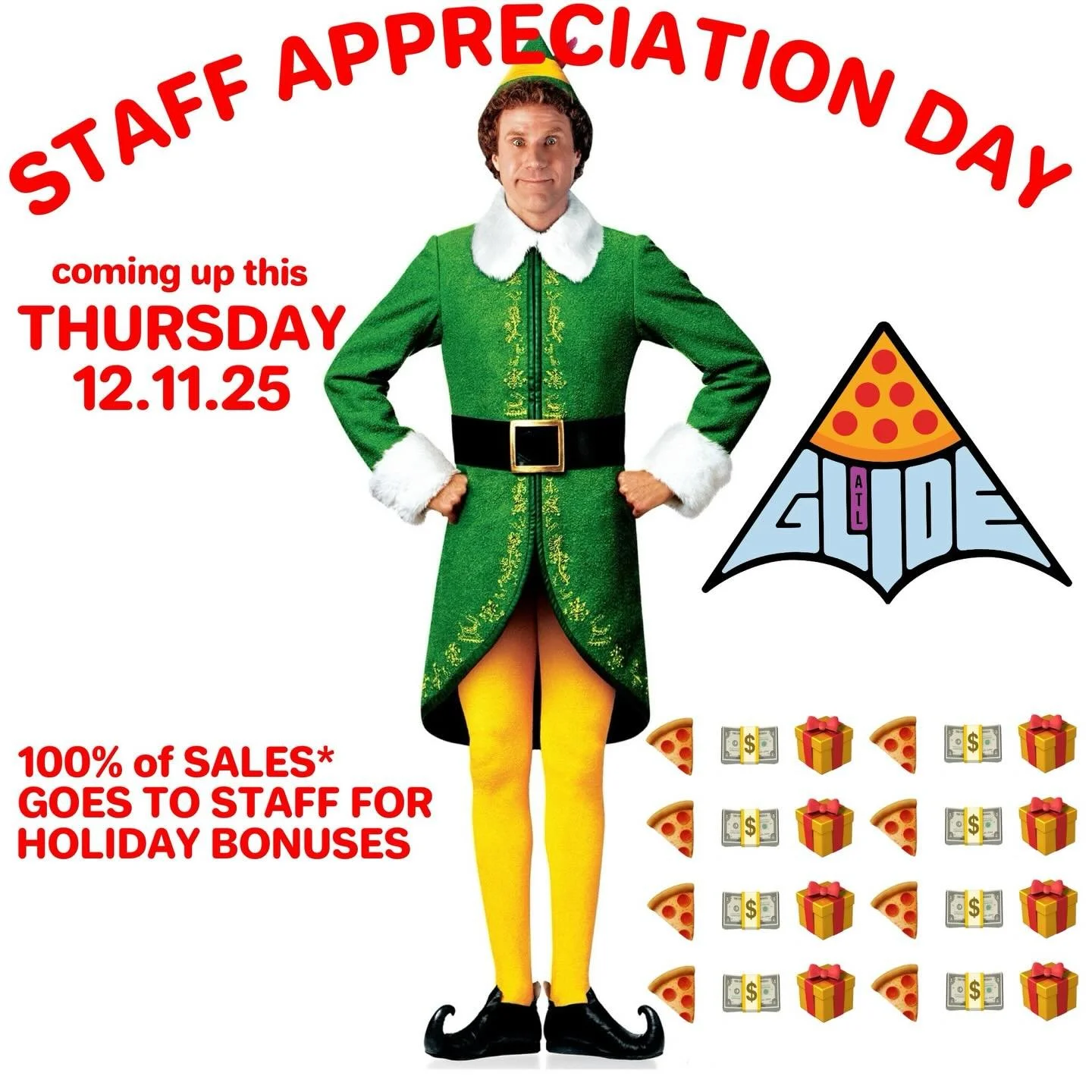 This weeek we are making extra dough so our staff can MAKE SOME EXTRA DOUGH 🎅 

It&rsquo;s everybody&rsquo;s favorite day of the year - the 3rd Annual Glide Pizza Staff Appreciation Day 🦌

Pizzas
Slices
Salads 
Sodas
Wings&hellip; all of it. 

So d