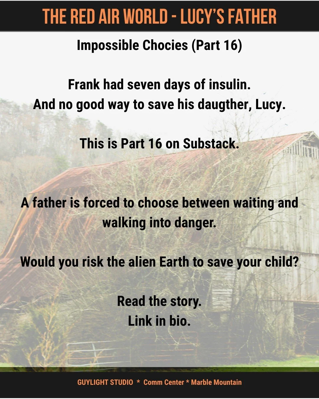 Impossible Choices for Lucy's father. #RedPowderMountain #Indiewriter