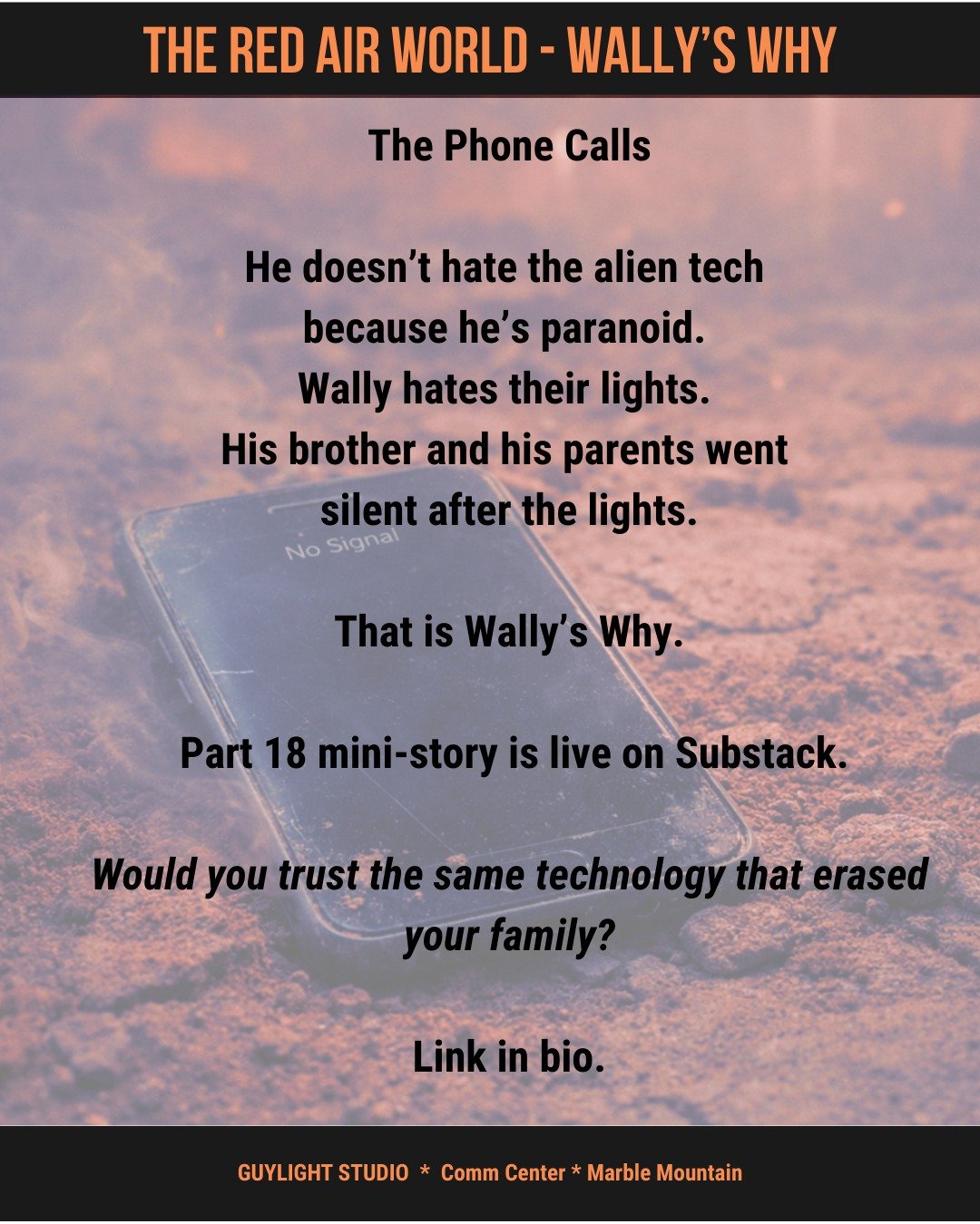 Wally's Why. Part 18 of Red Powder Earth. #Redpowdermountain #silence #Indieauthor