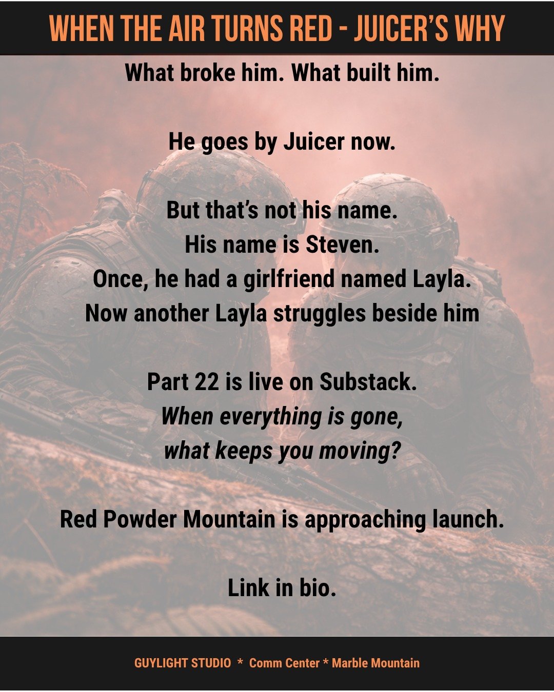 Juicer's why. What broke him, and what built him. #redpowdermountain #indiewriter