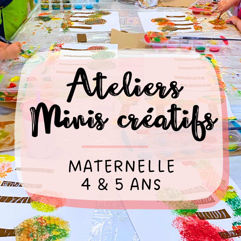 Session Automne 2026 - Atelier Minis Créatif / 10 semaines (Maternelle 4 et 5 ans)