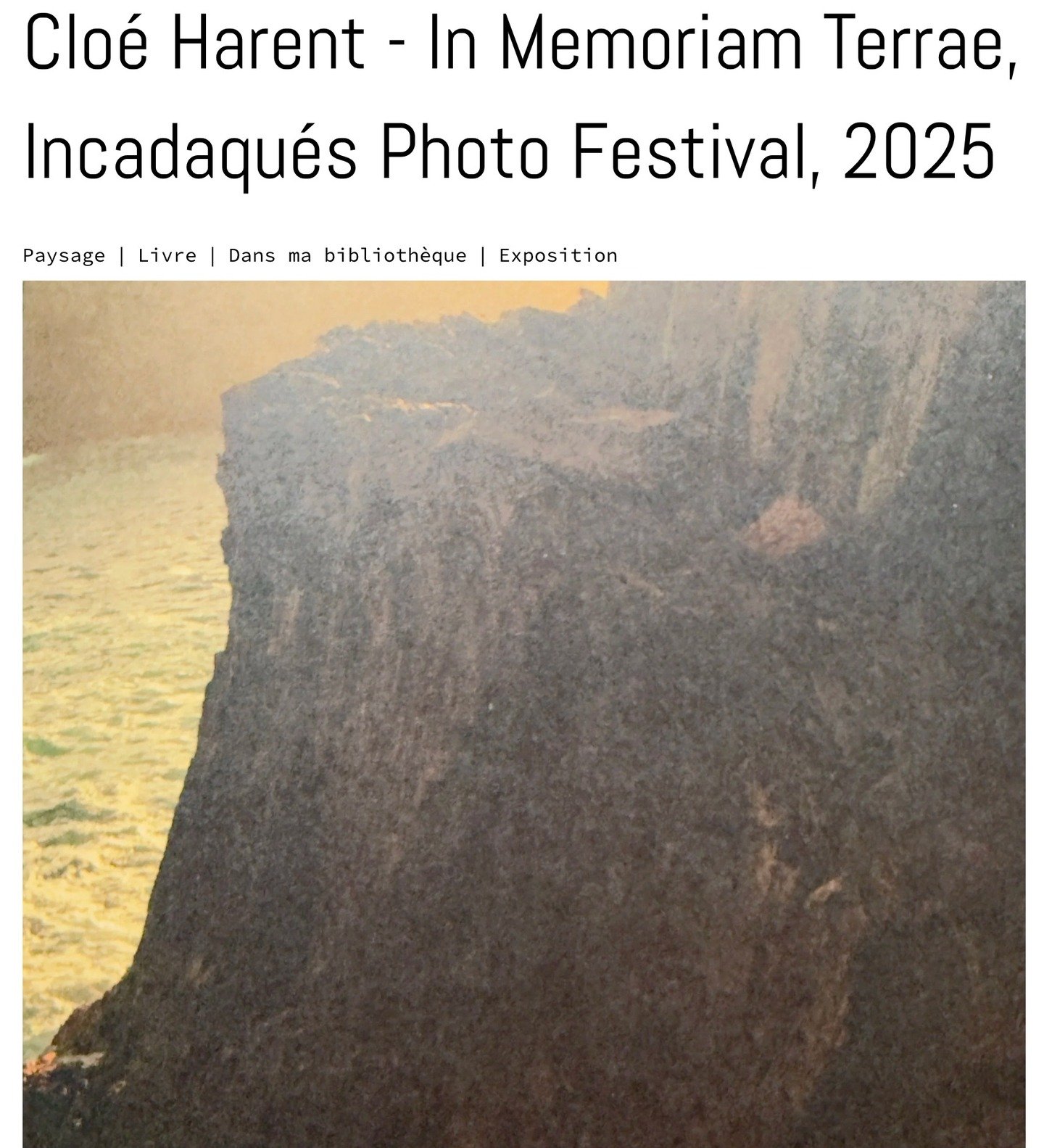 Je vous invite &agrave; d&eacute;couvrir un nouveau texte dans mon carnet en ligne, &agrave; propos du projet In Memoriam Terrae de Clo&eacute; Harent. Projet d&eacute;clin&eacute; en livre et en exposition, &agrave; Cadaqu&eacute;s, dans le contexte