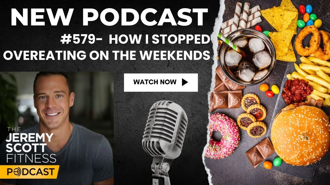 Ep 579: How I Stopped Overeating on Weekends