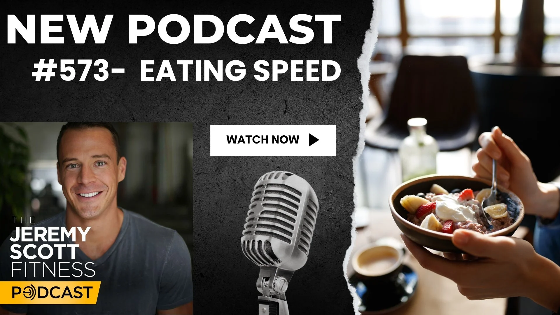 Ep 573: Eating Speed for Fat Loss
