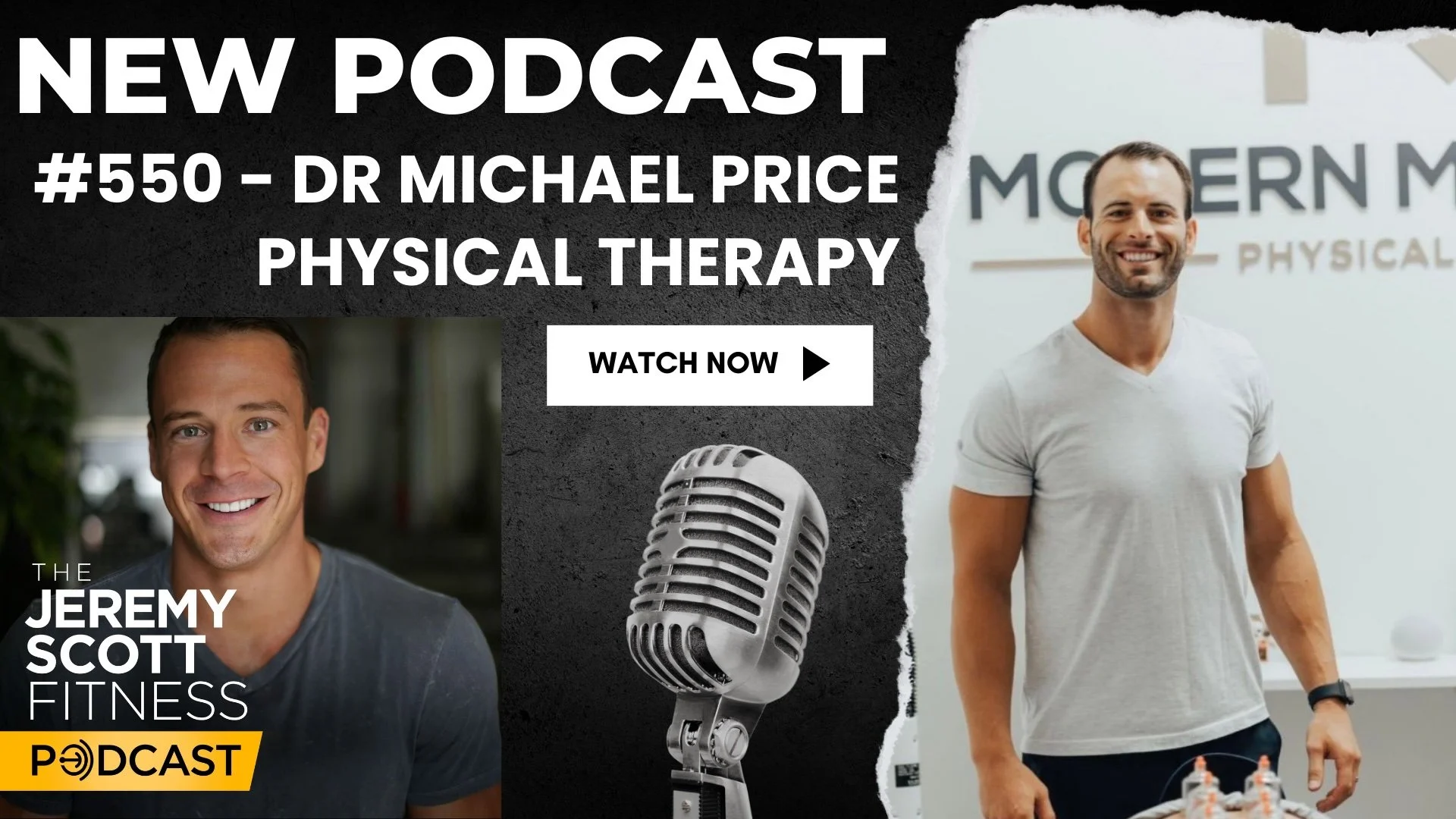 Ep 550: Dr. Michael Price Physical Therapy