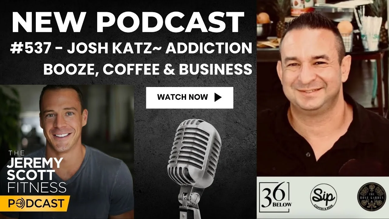 Ep 537: Josh Katz Addiction Booze Coffee &amp; Business