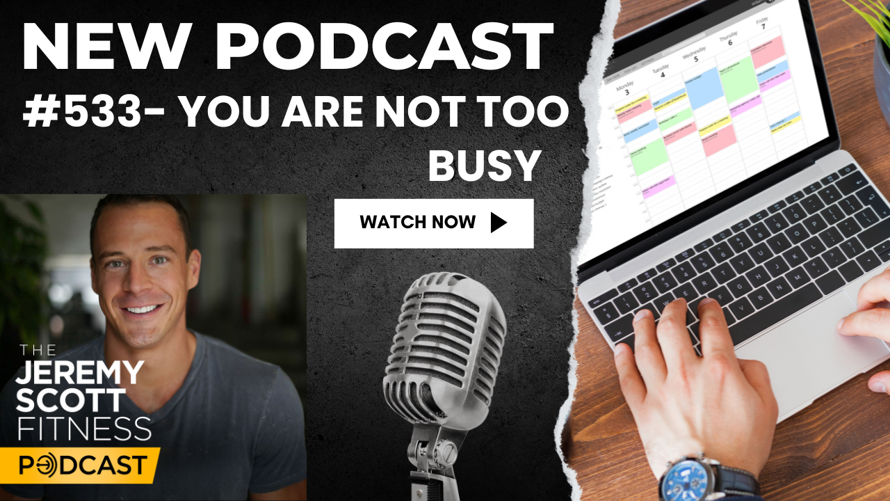Ep 533: You Are Not Too Busy