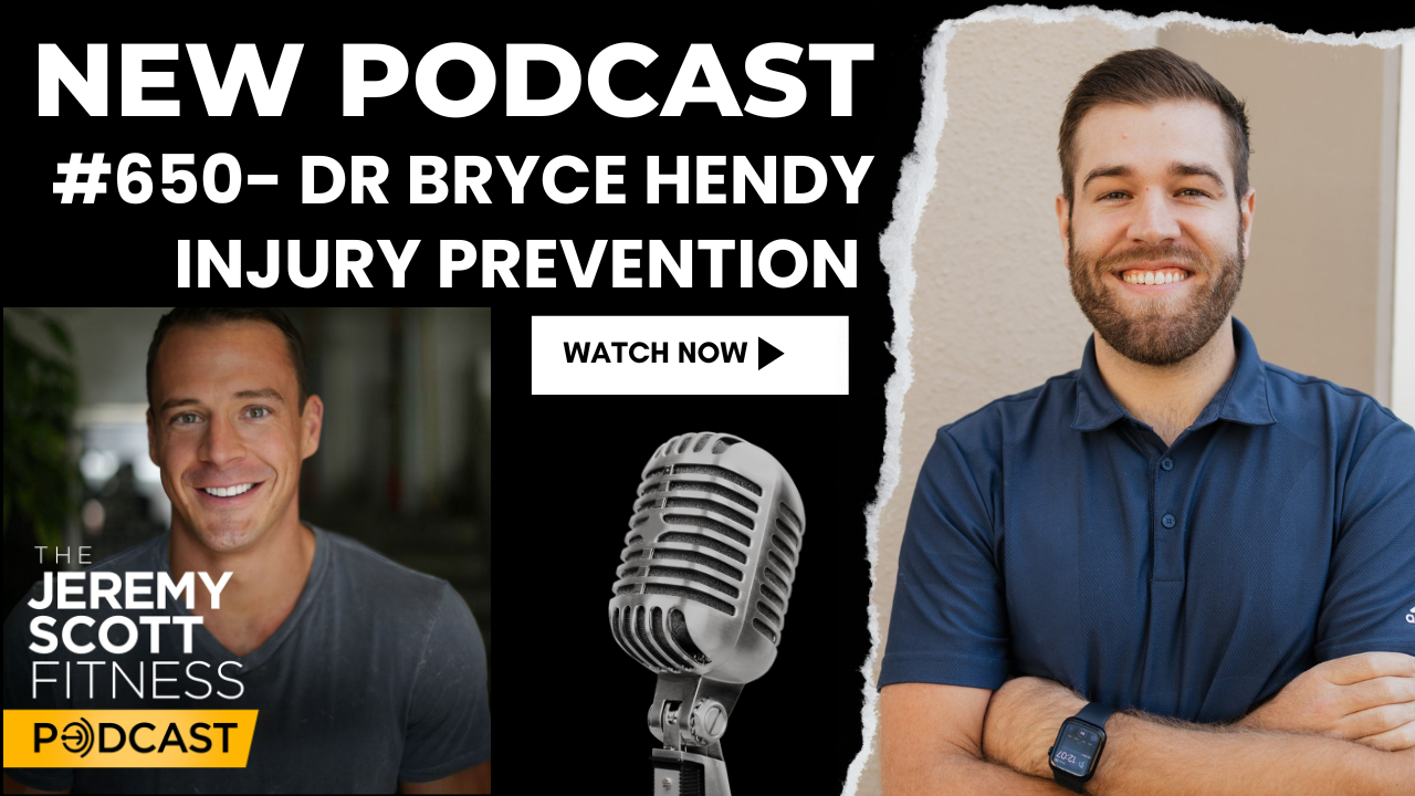 Ep 650: Dr Bryce Hendy Injury Prevention