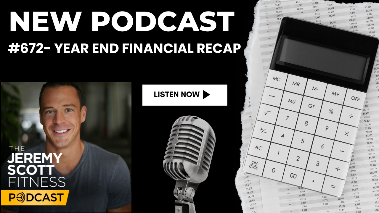 Ep 672: Year End Financial Recap