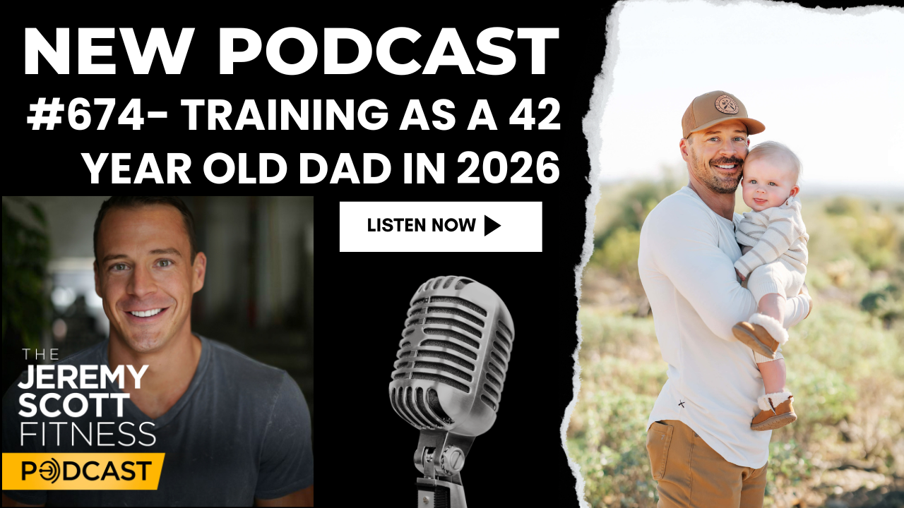 Ep 674: Training as a 42 Year Old Dad in 2026