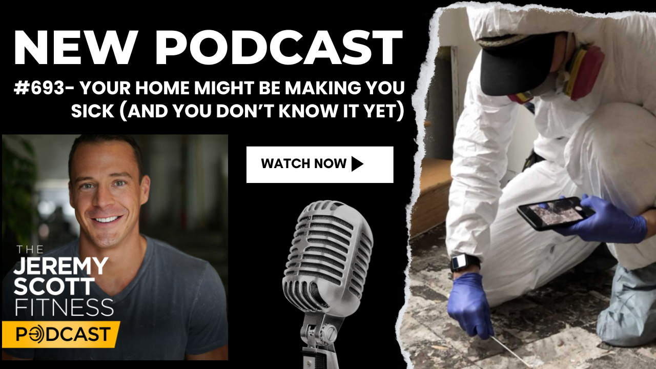 Ep 693: Your Home Might Be Making You Sick (And You Don’t Know It Yet)