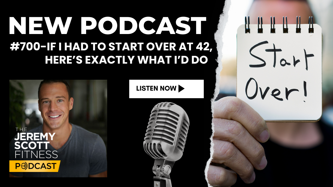 Ep 700: If I Had to Start Over at 42, Here’s Exactly What I’d Do