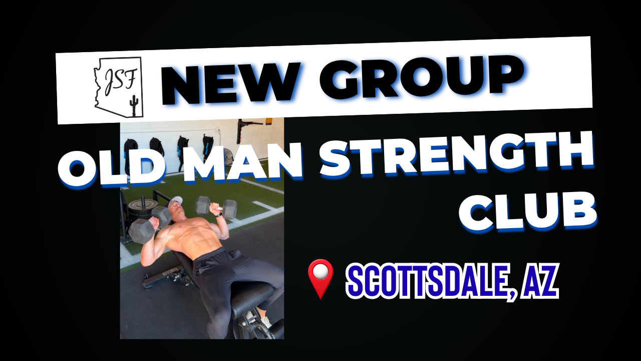 Old Man Strength Club: Small Group Strength Training for Men 35+ in Scottsdale, AZ