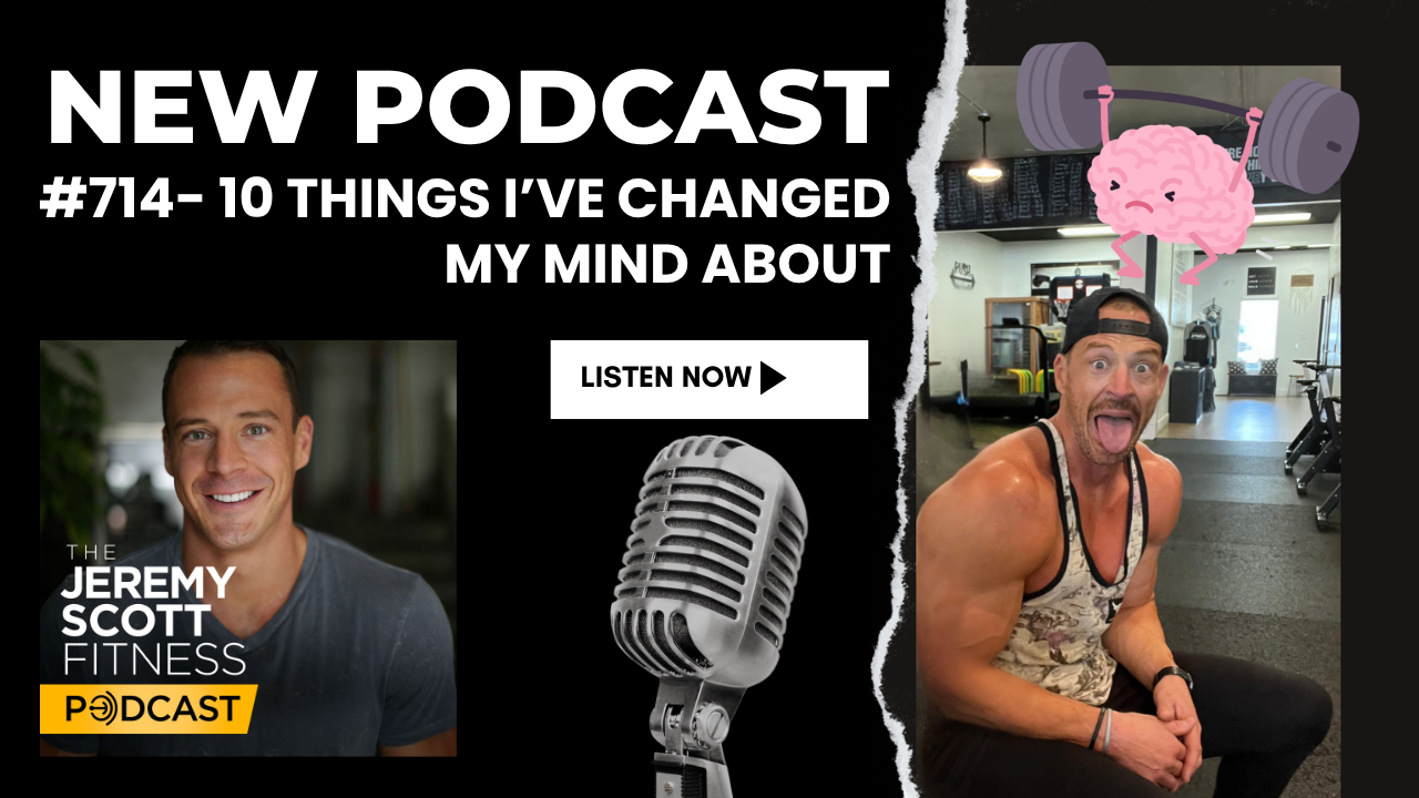 Ep 714: 10 Things I’ve Changed My Mind About Fitness After 40