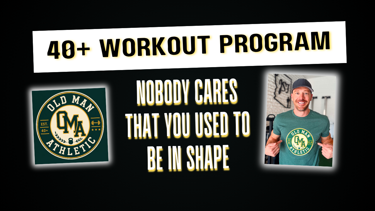 Nobody Cares That You Used to Be in Shape | Fitness After 40