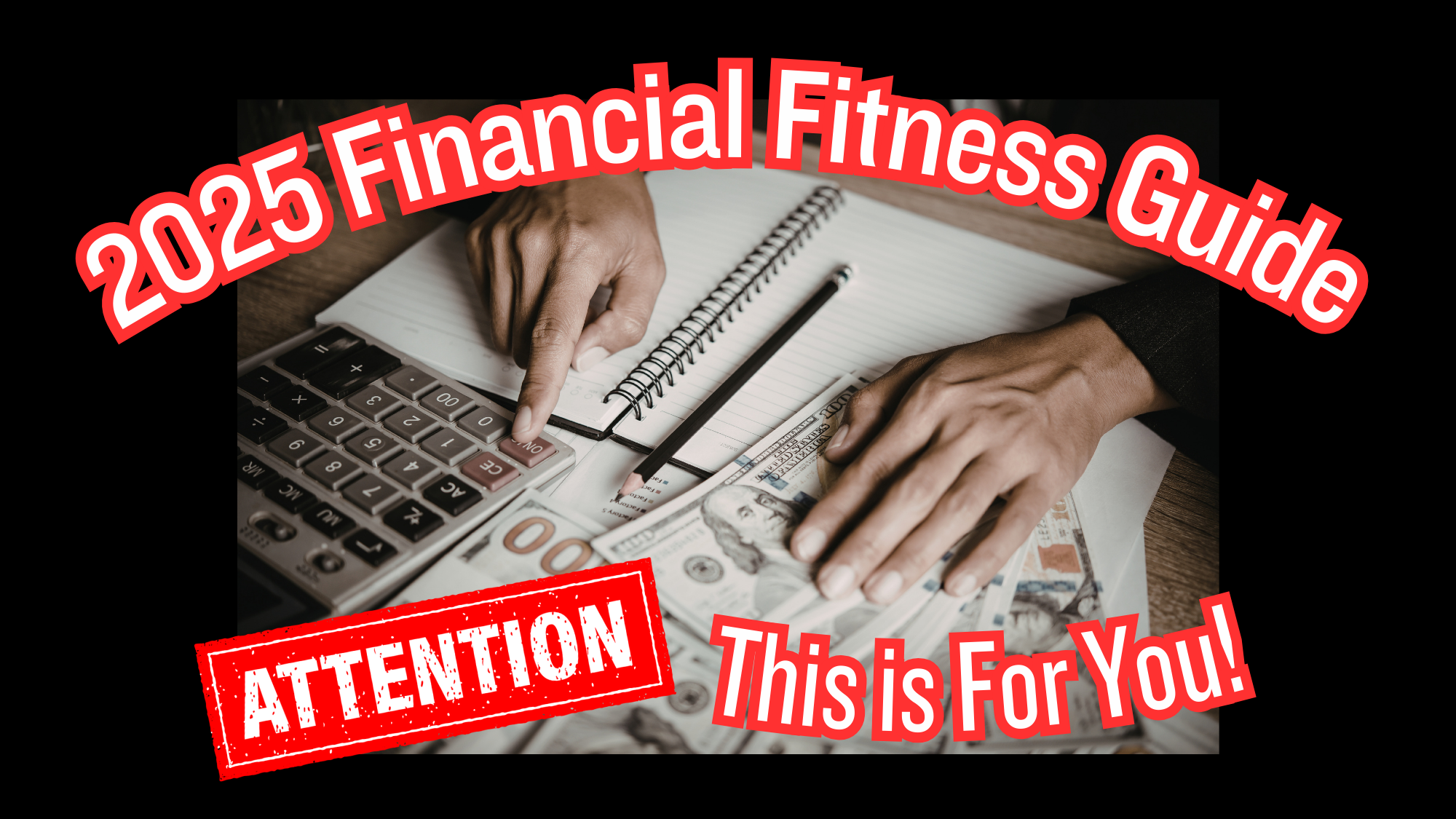 2025 Financial Fitness Guide: Debt-Free Living &amp; Smart Investing