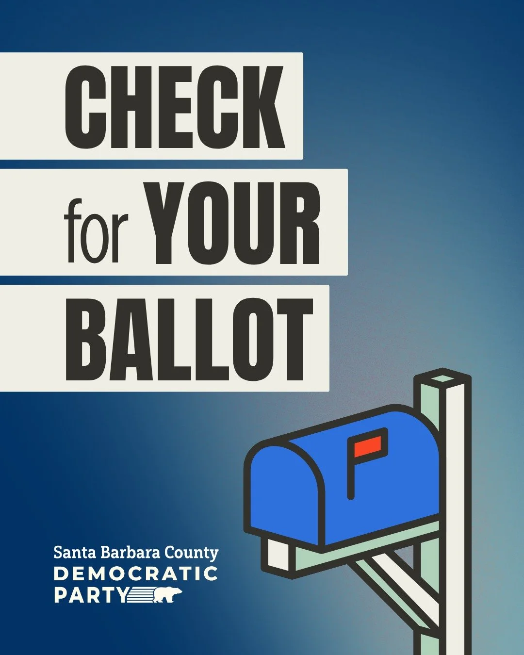 🚨 Check your mail for your vote-by-mail ballot for the November 3rd General Election!

🗳️ For more information, visit our website at www.sbdems.org.