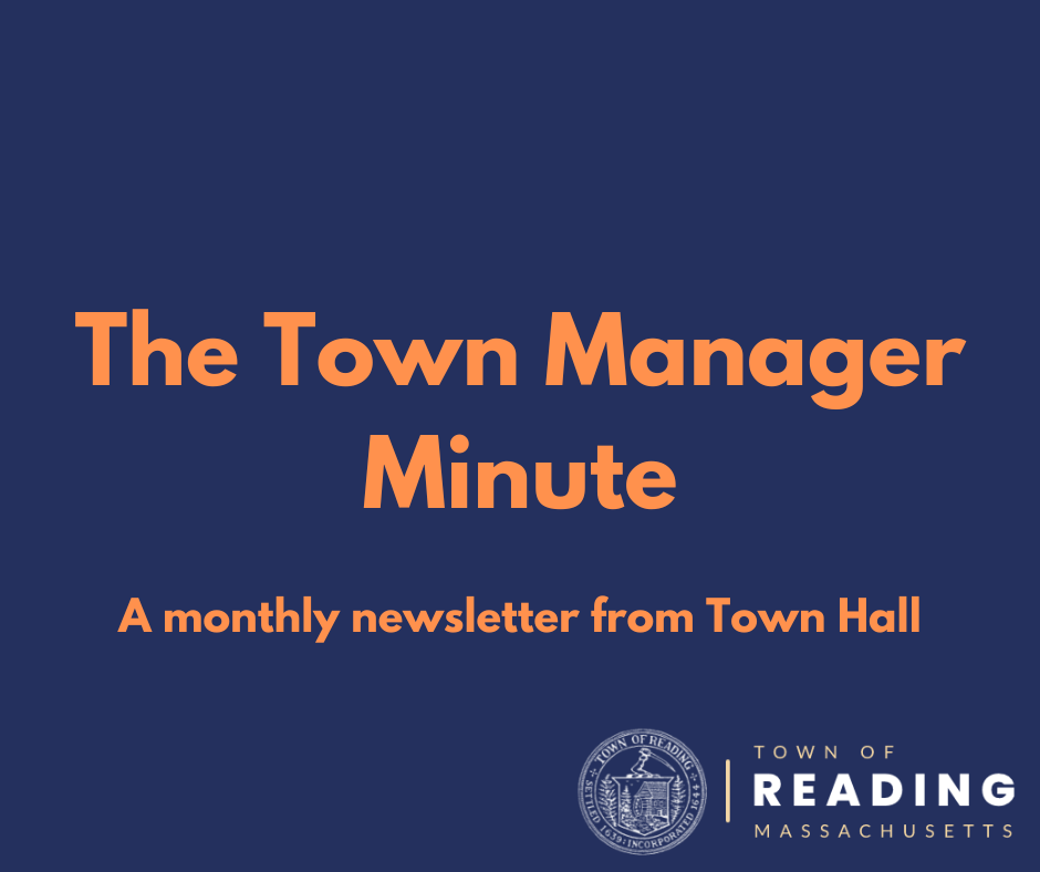 Stay connected with the Town Manager Minute