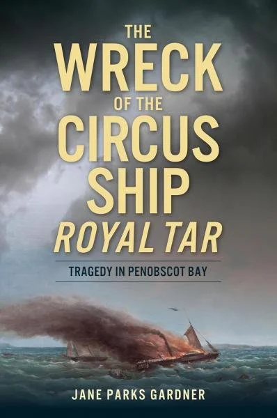 LiveWires: The Wreck of the Circus Ship Royal Tar