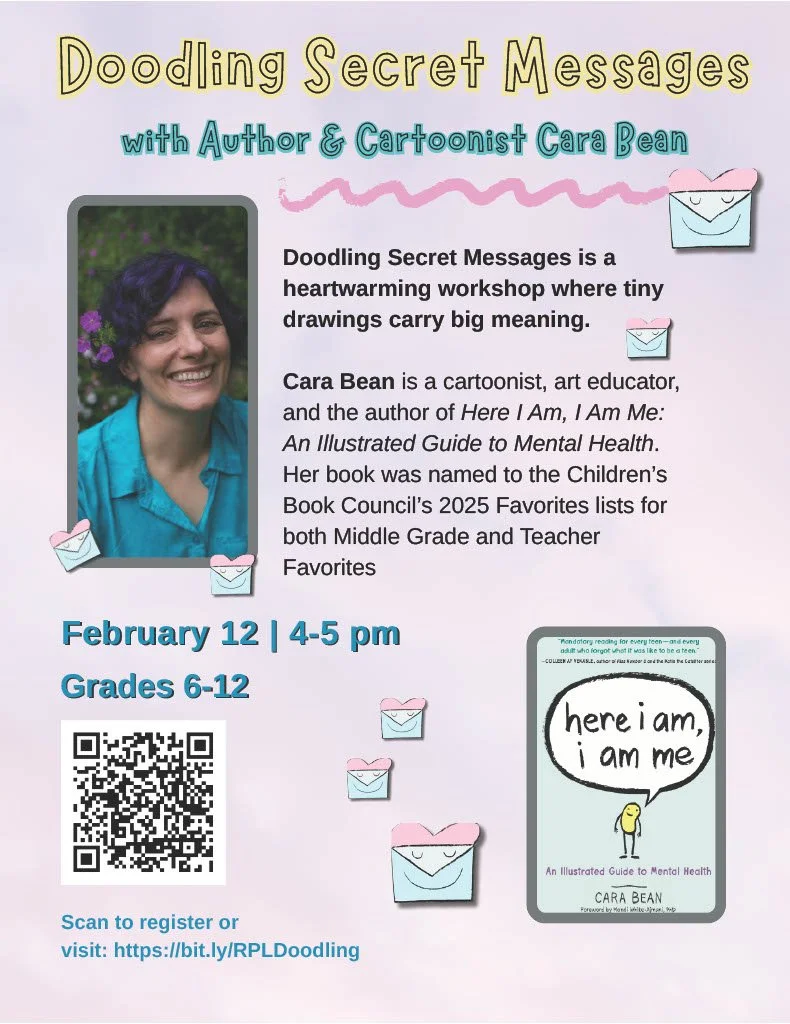 The Library hosts a Heartwarming Workshop for Teens with Cartoonist Cara Bean on February 12! 